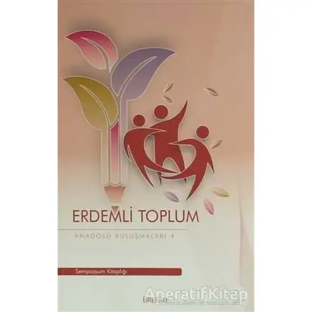 Erdemli Toplum - Kolektif - Tire Kitap