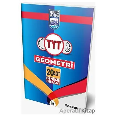 TYT Geometri Rafting 20 Deneme - Musa Mutlu - Modus Yayınları