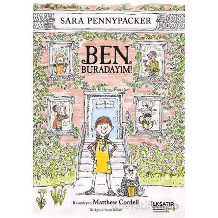 Ben Buradayım - Sara Pennypacker - İlksatır Yayınevi