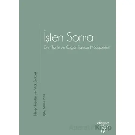 İşten Sonra - Nick Srnicek - Otonom Yayıncılık