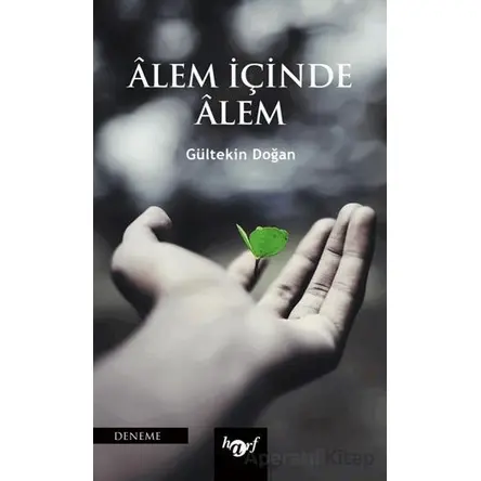 Alem İçinde Alem - Gültekin Doğan - Harf Eğitim Yayıncılık