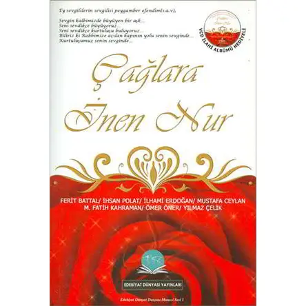 Çağlara İnen Nur - Edebiyat Dünyası Yayınları (CD YOK)