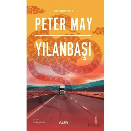 Yılanbaşı - Peter May - Alfa Yayınları