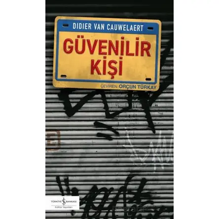 Güvenilir Kişi - Didier Van Cauwelaert - İş Bankası Kültür Yayınları