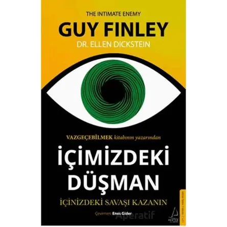İçimizdeki Düşman - Ellen Dickstein - Destek Yayınları