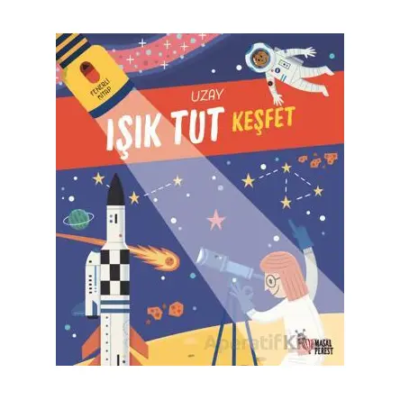 Işık Tut Keşfet Uzay - Anonim - Masalperest