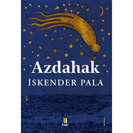 Azdahak - İskender Pala - Kapı Yayınları