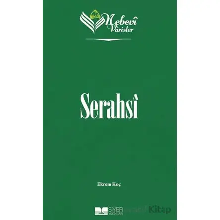 Nebevi Varisler 48 Serahsi - Ekrem Koç - Siyer Yayınları