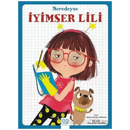 Neredeyse İyimser Lili - Janet Sumner Johnson - 1001 Çiçek Kitaplar