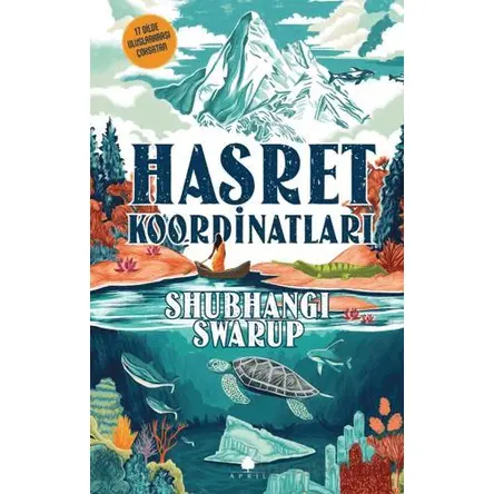 Hasret Koordinatları - Shubhangi Swarup - April Yayıncılık