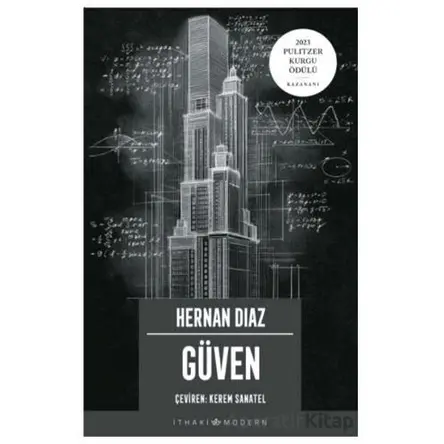 Güven - Hernan Diaz - İthaki Yayınları