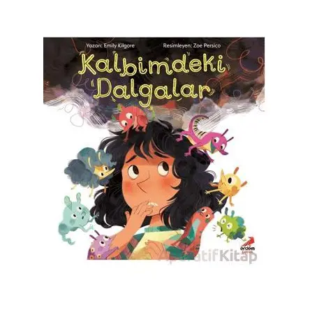 Kalbimdeki Dalgalar - Emily Kilgore - Erdem Çocuk