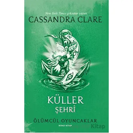 Küller Şehri - Cassandra Clare - Artemis Yayınları