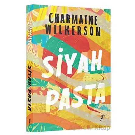 Siyah Pasta - Charmaine Wilkerson - Artemis Yayınları