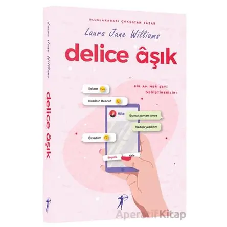 Delice Aşık - Laura Jane Williams - Artemis Yayınları