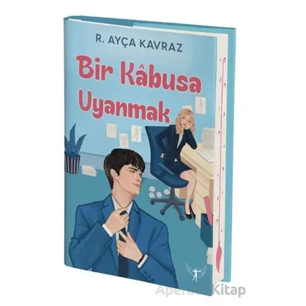 Bir Kabusa Uyanmak - R. Ayça Kavraz - Artemis Yayınları