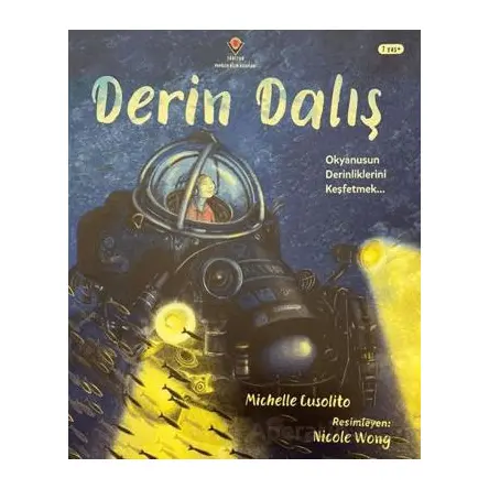 Derin Dalış - Michelle Cusolito - TÜBİTAK Yayınları