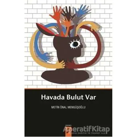 Havada Bulut Var - Metin Önal Mengüşoğlu - Okur Kitaplığı