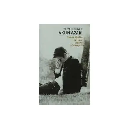 Granada Kitap / Aklın Azabı / Veysi Erdoğan
