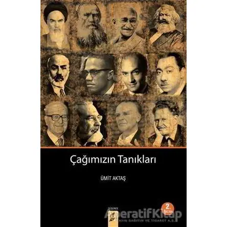 Çağımızın Tanıkları - Ümit Aktaş - Okur Kitaplığı