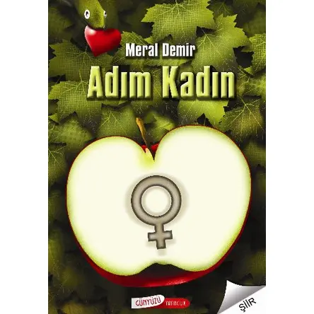 Adım Kadın - Meral Demir - Günyüzü Yayıncılık