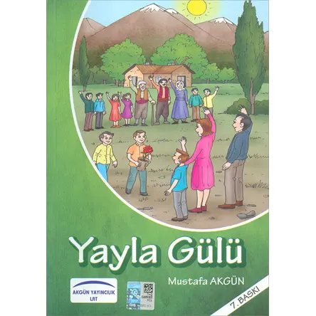 Yayla Gülü - Mustafa Akgün - Akgün Grup Yayıncılık