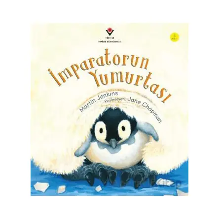 İmparatorun Yumurtası - Martin Jenkins - TÜBİTAK Yayınları