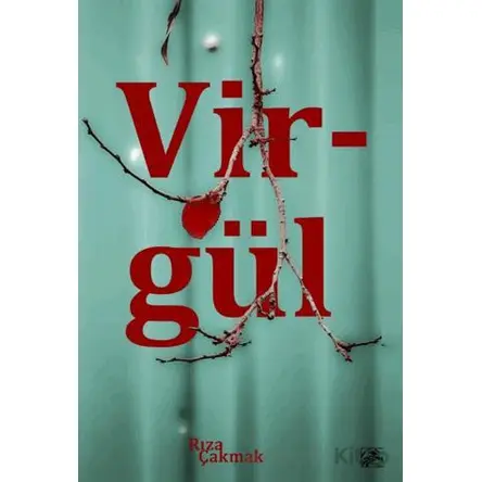 Virgül - Rıza Çakmak - İlkim Ozan Yayınları
