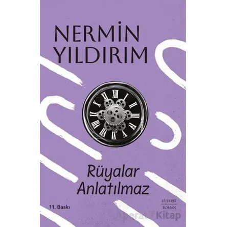 Rüyalar Anlatılmaz - Nermin Yıldırım - Everest Yayınları