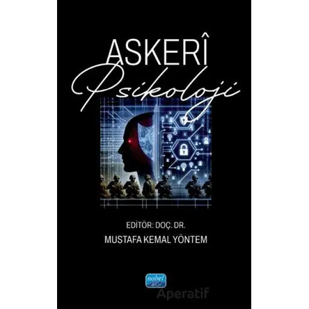 Askerî Psikoloji - Kolektif - Nobel Akademik Yayıncılık