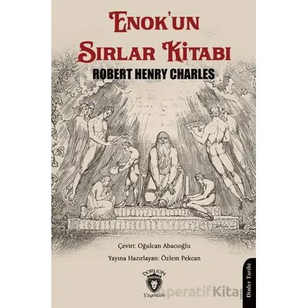 Enokun Sırlar Kitabı - Robert Henry Charles - Dorlion Yayınları