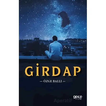 Girdap - Özge Ballı - Gece Kitaplığı