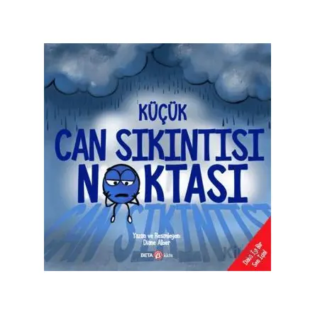Küçük Can Sıkıntısı Noktası - Diane Alber - Beta Kids