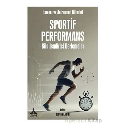 Sportif Performans (Bilgilendirici Derlemeler) - Kolektif - Sonçağ Yayınları