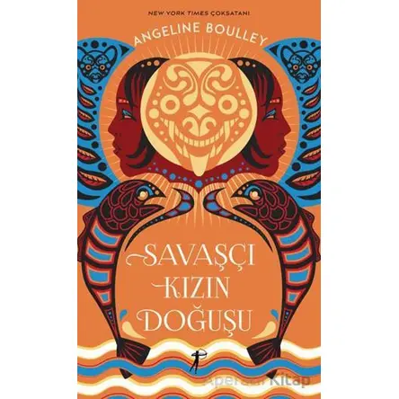 Savaşçı Kızın Doğuşu - Angeline Boulley - Artemis Yayınları