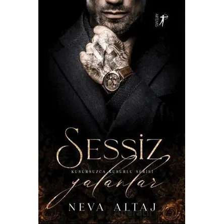 Sessiz Yalanlar - Neva Altaj - Artemis Yayınları