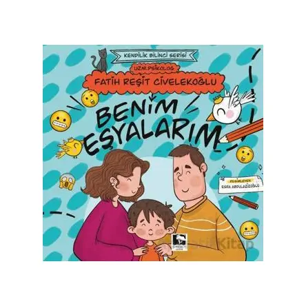 Benim Eşyalarım - Fatih Reşit Civelekoğlu - Çınaraltı Yayınları