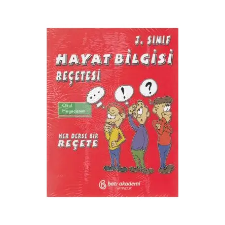 3.Sınıf Hayat Bilgisi Reçetesi Batı Akademi