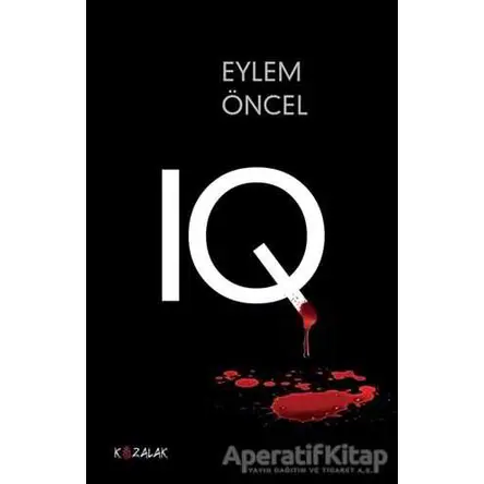 IQ - Eylem Öncel - Kozalak Yayınevi
