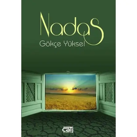 Nadas - Gökçe Yüksel - Çatı Kitapları