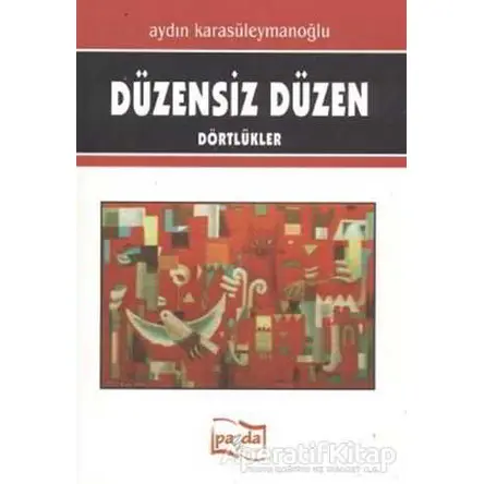 Düzensiz Düzen - Aydın Karasüleymanoğlu - Payda Yayıncılık