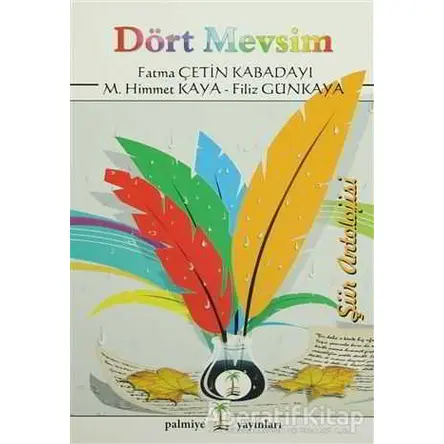 Dört Mevsim Şiir Antolojisi Palmiye Yayınları