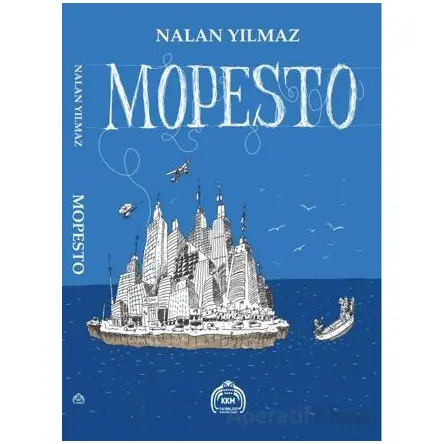 Mopesto - Nalan Yılmaz - Kekeme Yayınları
