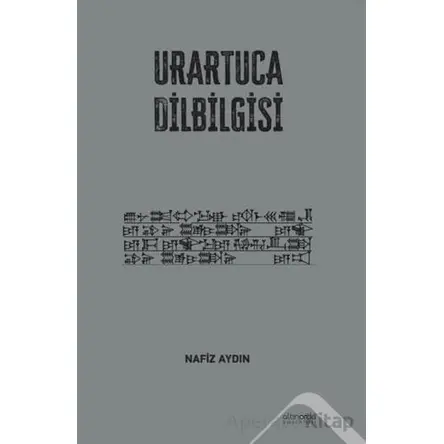 Urartuca Dilbilgisi - Nafiz Aydın - Altınordu Yayınları