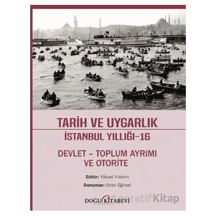Tarih ve Uygarlık İstanbul Yıllığı-16 - Kolektif - Doğu Kitabevi