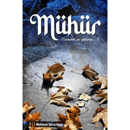 Mühür - Mehmet Duvarbaşı - Ahenk Kitap