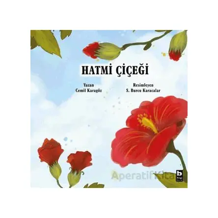 Hatmi Çiçeği - Cemil Karagöz - Bilgi Yayınevi