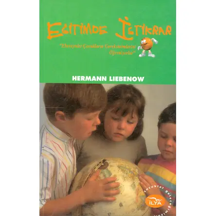 Eğitimde İstikrar; Ebeveynler Çocukların Gereksinimlerini Öğreniyorlar İlya Yayınevi