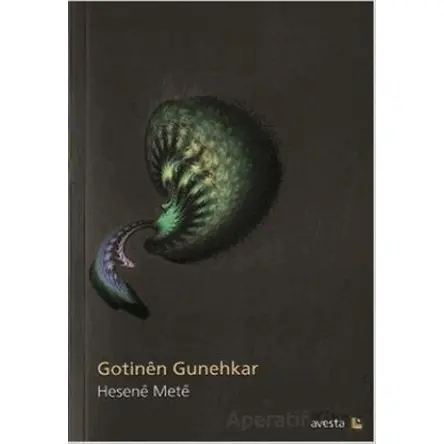 Gotinen Gunehkar - Hesene Mete - Avesta Yayınları