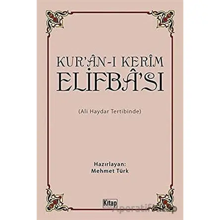 Kuran-ı Kerim Elifbası - Ali Haydar - Kitap Dünyası Yayınları